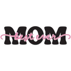Best Mom Ever