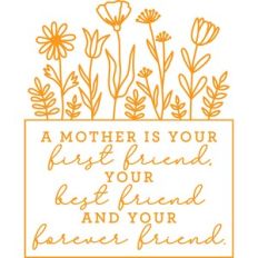 Mother First Friend