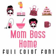 Mom Boss - Home Full Color Font