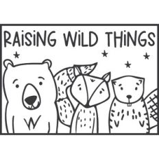 Raising Wild Things