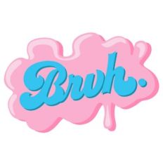 Bruh
