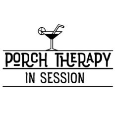 Porch therapy in session