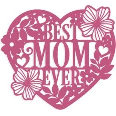 Best Mom Ever