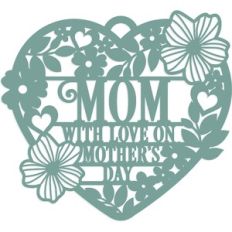Mom Mother's Day Heart