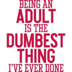 Being An Adult