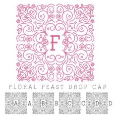 ZP Floral Feast Drop Cap
