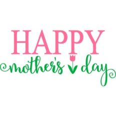 Happy Mother's Day