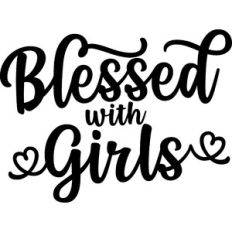 Blessed With Girls