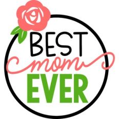 Best Mom Ever