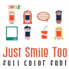 Just Smile Too Full Color Font