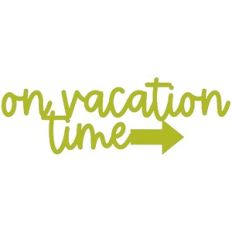 On Vacation Time