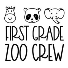 First Grade Zoo Crew svg