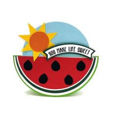 You Make Life Sweet  Watermelon Rocker Card