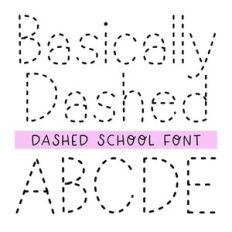 BFC Basically Dashed Tracing School Font