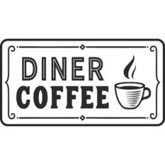 Diner Coffee Sign