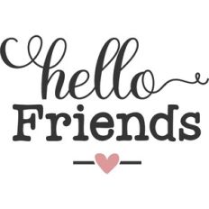 Hello Friends