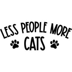 Less People More Cats