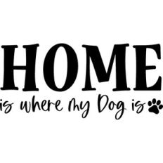 Home Is Where My Dog Is