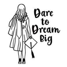 Graduation Girl with Dare to Dream Quote