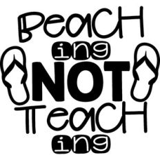 Beaching Not Teaching