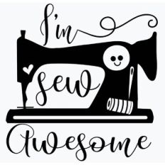 I’m sew awesome