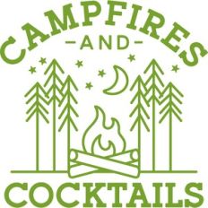Campfires and Cocktails