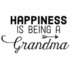 Happiness Is Being a Grandma Arrow Quote