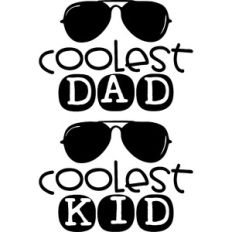 Coolest Dad Coolest Kid Father's Day