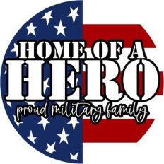 Home Of A Hero - Proud Military Family - Round Design