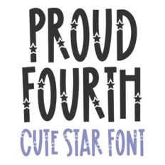 BFC Proud Fourth Independence Day Fonts