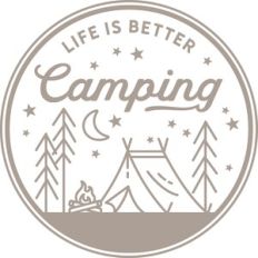 life is better camping