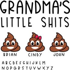 Grandmas Little Shits