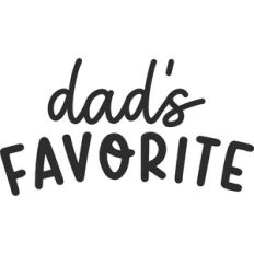 Dads Favorite