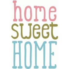 home sweet home