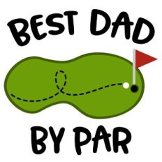 Best Dad By Par