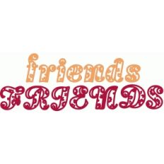 friends paisley text