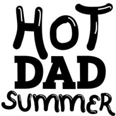 Hot  Dad Summer SVG
