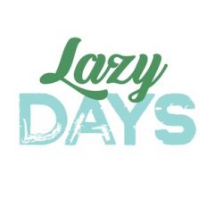 Lazy Days