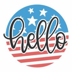 Hello Fourth of July Round Frame
