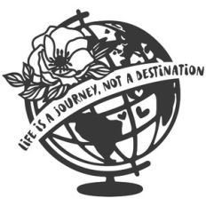 life is a journey, not destination