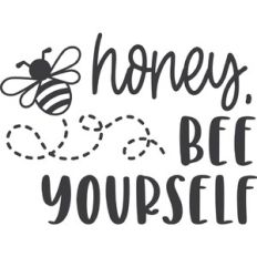 Honey Bee Yourself