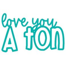Love You a Ton