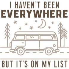 Haven't Been Everywhere