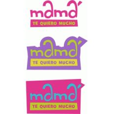 mama te quiero mucho