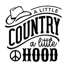A Little Country A Little Hood