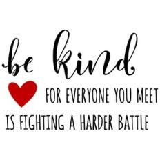 be kind phrase