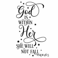 God is Within Her She Will Not Fall