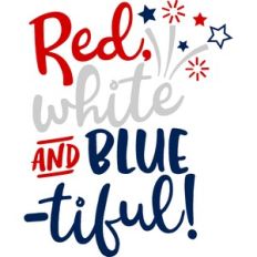 Red White and Blue-tiful