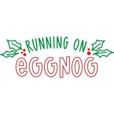 Running on Eggnog