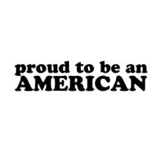 Proud to be an American